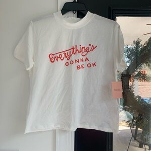 NWT Graphic T-Shirt “Everything’s Gonna Be Ok” Women’s Small